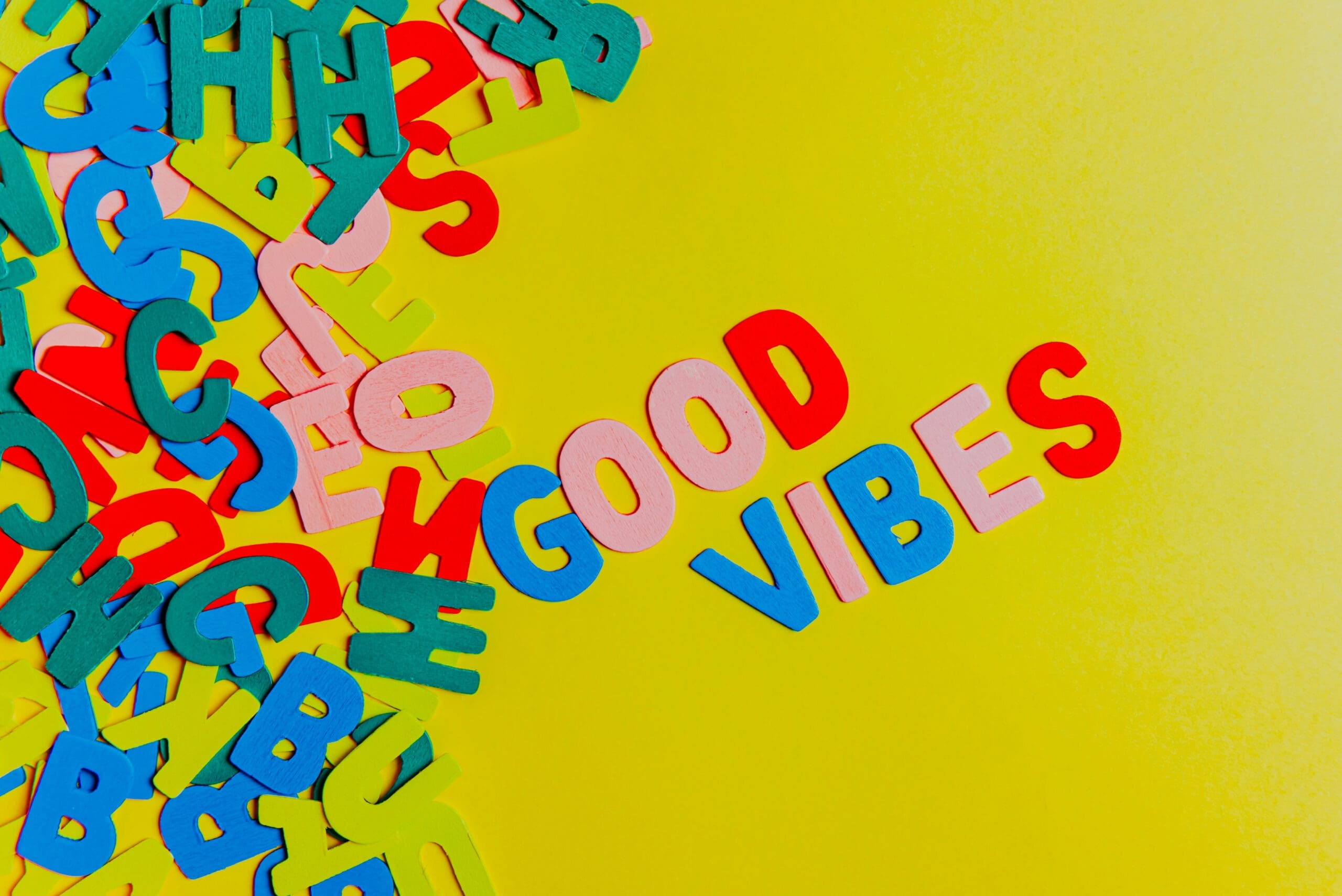Good vibes